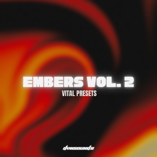 EMBERS VOL. 2 (Vital Preset Bank)